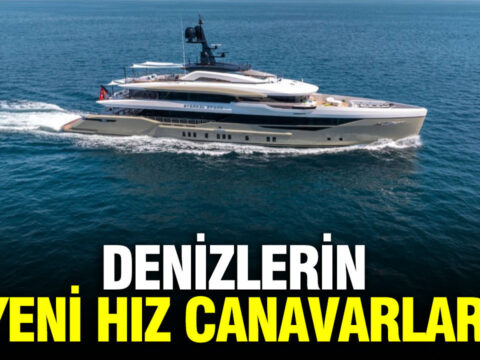 Luks yatlarda yeni donem denizlerin yeni hiz canavarlari ENF13mzS